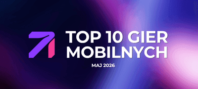 Ranking TOP 10: Najlepsze gry na telefon (maj 2026)